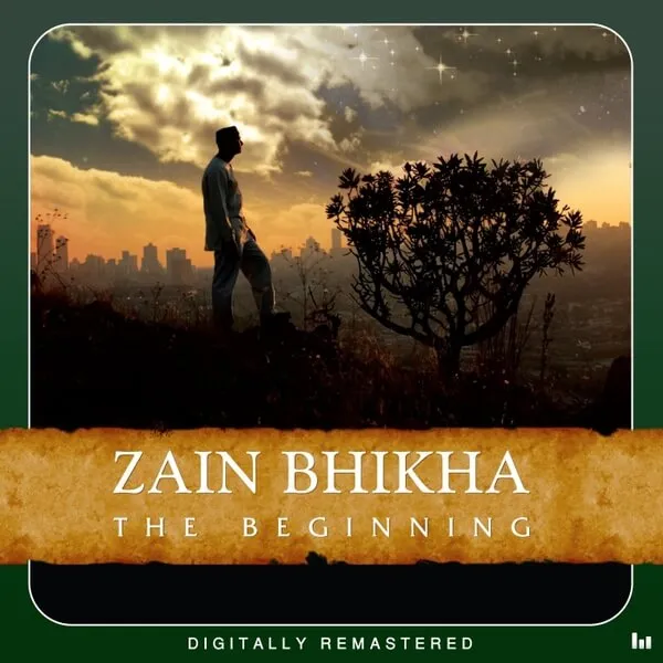 The Beginning by Zain Bhikha